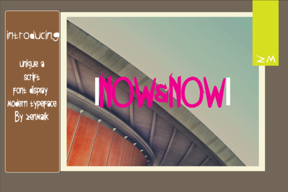 Now Now: A Display Font That Feels Like a Thoughtful Pause