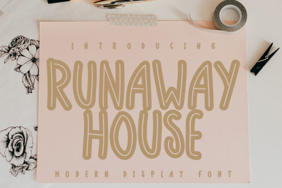 Runaway House: A Display Font with Editorial Warmth