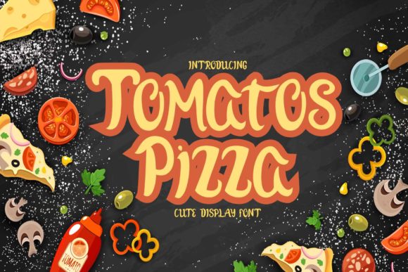 Tomatos Pizza: A Playful Display Font for Food Branding
